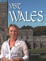 Watch Visit Wales with Rachel Hicks M4uhd