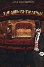 Watch The Midnight Matinee M4uhd