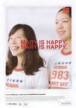 Watch Mary Is Happy, Mary Is Happy M4uhd