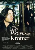 Watch The Wolves of Kromer M4uhd