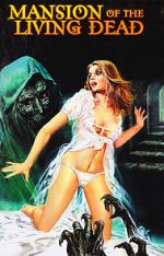 Watch Mansion of the Living Dead M4uhd