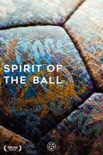 Watch Spirit of the Ball M4uhd