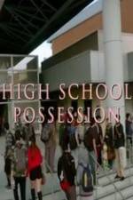 Watch High School Possession M4uhd