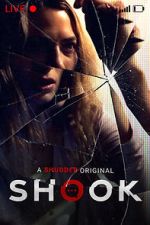 Watch Shook M4uhd