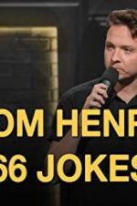 Watch Tom Henry: 66 Jokes M4uhd