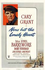 Watch None But the Lonely Heart M4uhd