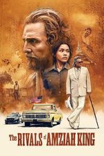 Watch The Rivals of Amziah King M4uhd