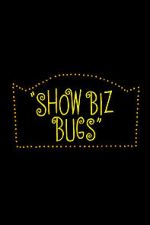 Watch Show Biz Bugs (Short 1957) M4uhd