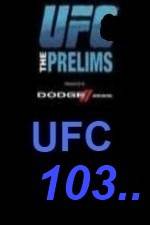 Watch UFC 103 Preliminary Fights M4uhd