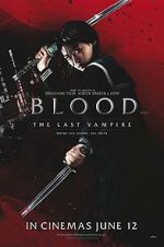 Watch Blood: The Last Vampire M4uhd