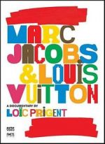 Watch Marc Jacobs & Louis Vuitton M4uhd