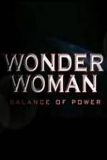 Watch Wonder Woman: Balance of Power M4uhd