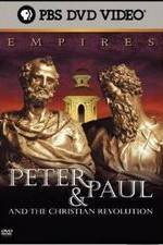 Watch Empires: Peter & Paul and the Christian Revolution M4uhd