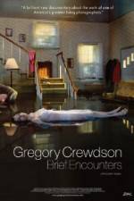 Watch Gregory Crewdson Brief Encounters M4uhd
