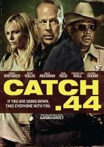 Watch Catch .44 M4uhd