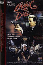 Watch Living to Die M4uhd