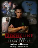 Watch Blood Line: The Life and Times of Brian Deegan M4uhd