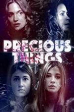 Watch Precious Things M4uhd