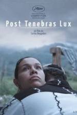 Watch Post Tenebras Lux M4uhd