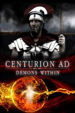 Watch Centurion AD: Demons Within M4uhd