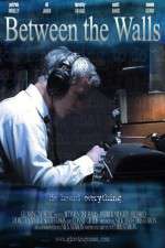 Watch Between the Walls M4uhd