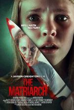 Watch The Matriarch M4uhd