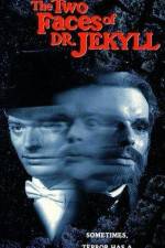 Watch The Two Faces of Dr Jekyll M4uhd