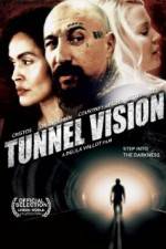 Watch Tunnel Vision M4uhd