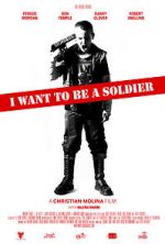 Watch I Want to Be a Soldier M4uhd