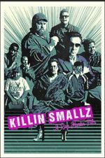 Watch Killin Smallz M4uhd