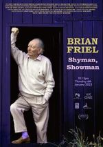Watch Brian Friel: Shy Man, Showman M4uhd