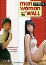 Watch Man, Woman and the Wall M4uhd