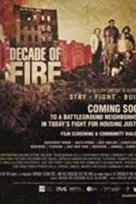Watch Decade of Fire M4uhd