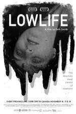 Watch Lowlife M4uhd