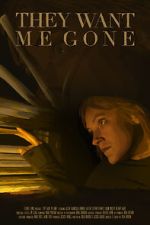 Watch They Want Me Gone M4uhd