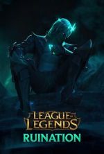 Watch League of Legends: Ruination (Short 2021) M4uhd