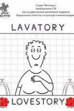 Watch Lavatory Lovestory M4uhd