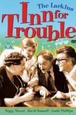 Watch Inn for Trouble M4uhd