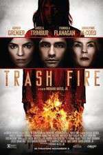 Watch Trash Fire M4uhd