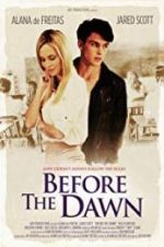 Watch Before the Dawn M4uhd