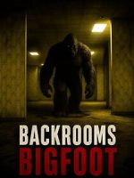 Watch Backrooms Bigfoot M4uhd