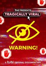 Watch TMZ Presents: TRAGICALLY VIRAL M4uhd