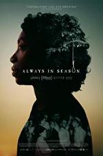 Watch Always in Season M4uhd
