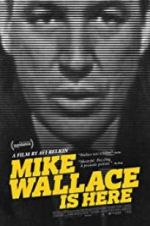 Watch Mike Wallace Is Here M4uhd