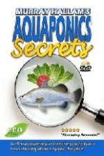 Watch Aquaponics Secrets M4uhd