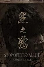 Watch Shop of Eternal life M4uhd