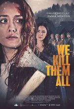 Watch We Kill Them All M4uhd