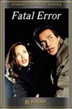 Watch Fatal Error M4uhd