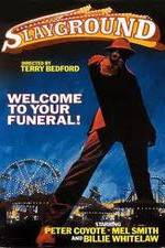 Watch Slayground M4uhd