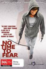 Watch No Time to Fear M4uhd